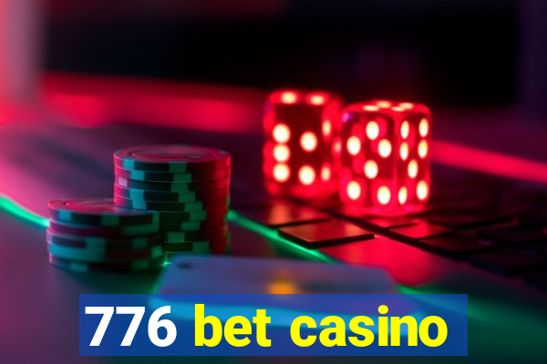 776 bet casino